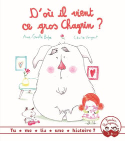 D'où il vient ce gros chagrin?