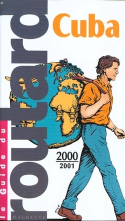 Guide du routard - cuba 2000-2001