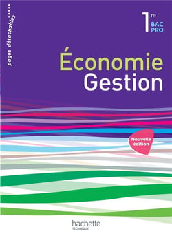 Économie-Gestion 1re Bac Pro - Livre élève - Ed. 2015