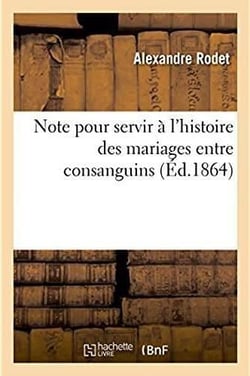 Note pour servir a l'histoire des mariages entre consanguins