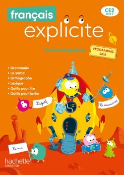 Français explicite : CE2 - guide pédagogique (édition 2020)