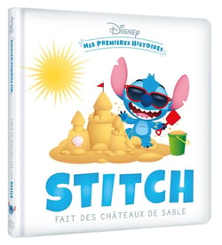 Mes premières histoires : Stitch fait des châteaux de sable