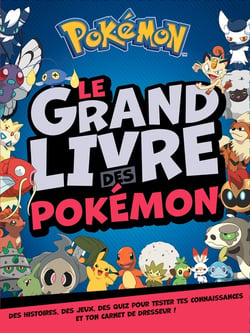 Le grand livre des Pokémon