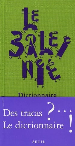 Le Baleinié. Dictionnaire des tracas