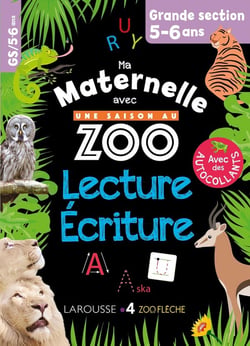 Ma maternelle avec Une Saison Au Zoo Grande section lecture-écriture