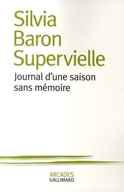 Journal d'une saison sans mémoire