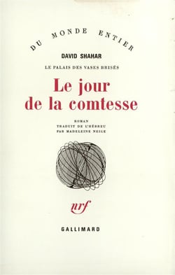 Le palais des vases brises - iii - le jour de la comtesse