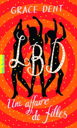 LBD - une affaire de filles