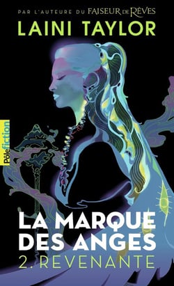 La marque des anges Tome 2 : revenante