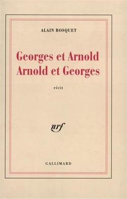 Georges et arnold, arnold et georges