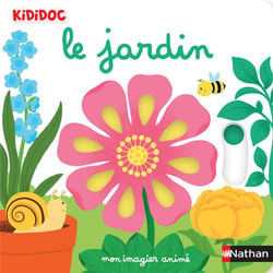 Mon imagier animé : Le jardin