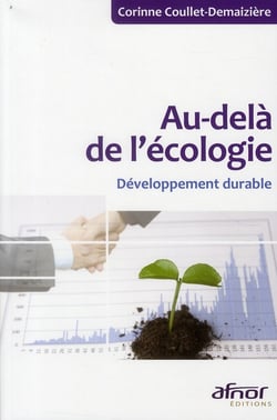 Au-delà de l'écologie - développement durable