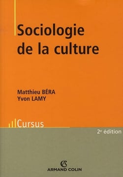 Sociologie de la culture (2e édition)