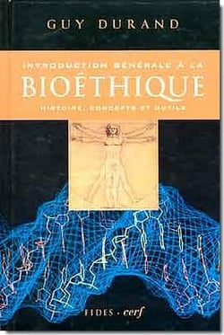 Introduction générale à la bioéthique