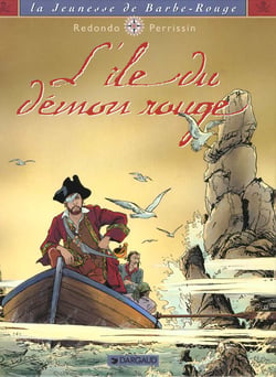 La jeunesse de Barbe-Rouge Tome 4 : l'île du démon rouge