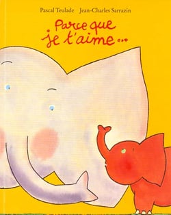 Parce que je t'aime
