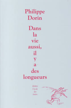 Dans la vie aussi il y a des longueurs