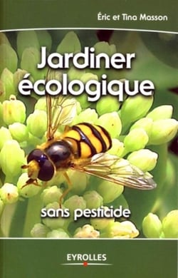 Jardiner écologique : Sans pesticide