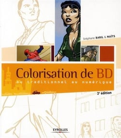 Colorisation de BD - du traditionnel au numérique (2e édition)