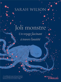 Joli monstre - un voyage fascinant à travers l'anxiété