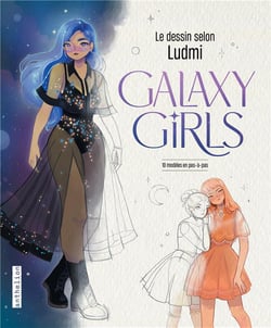 Galaxy girls : Le dessin selon Ludmi