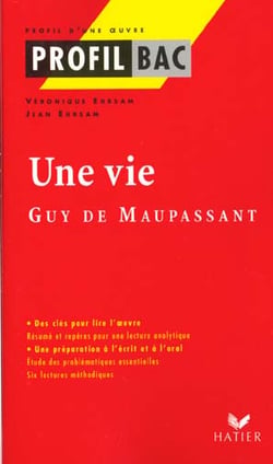 Une vie, de Guy de Maupassant