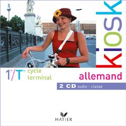 ALLEMAND 1ERE ET TERMINALE : (CD AUDIO CLASSE)