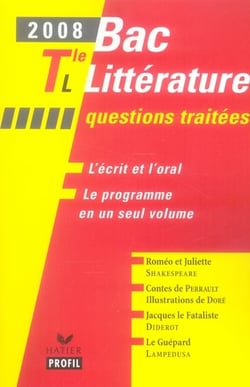 Bac littérature - terminale L - questions traitées (édition 2008)