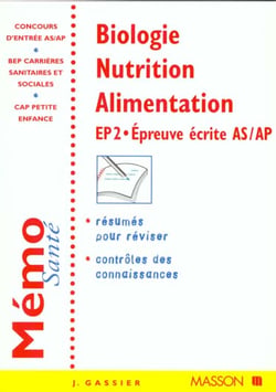 Biologie, nutrition, alimentation : concours as, ap, bep, cap