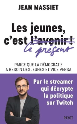 La jeunesse, c'est l'avenir ! parce que la démocatie a besoin des jeunes et vice versa