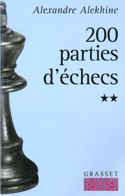 Deux cents parties d'échecs - Tome 2