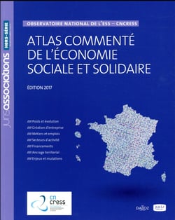 ATLAS COMMENTE DE L'ECONOMIE SOCIALE ET SOLIDAIRE 2017