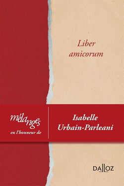 Mélanges en l'honneur d'Isabelle Urbain-Parleani