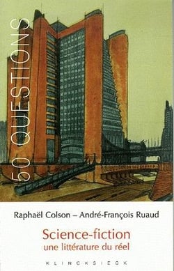 Science-fiction une littérature du réel