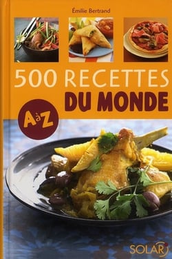 500 recettes du monde de a a z - ne