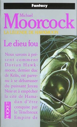 Hawkmoon t.2 le dieu fou
