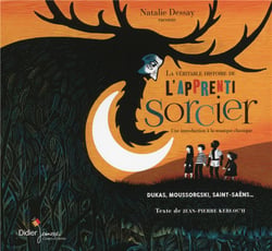 La véritable histoire de l'apprenti sorcier