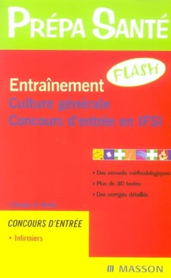 Entrainement flash - culture generale - concours d'entre en ifsi (2e edition)