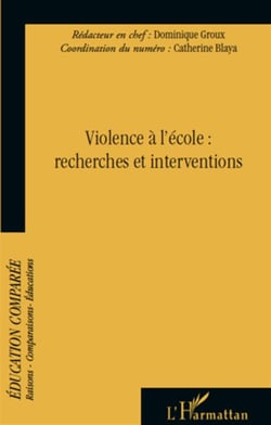 Violence à l'école : recherches et interventions