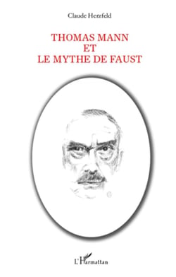 Thomas mann et le mythe de faust