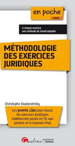 Méthodologie des exercices juridiques (2e édition)