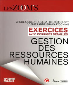 Exercices avec corrigés détaillés - gestion des ressources humaines (édition 2018/2019)