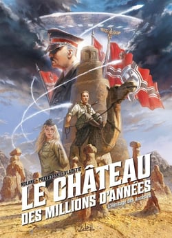 Le château des millions d'années Tome 1 : l'héritage des ancêtres