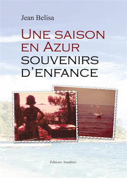 Une saison en azur - souvenirs d'enfance