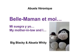 Blacky & whity family t.4 : belle-maman et moi...