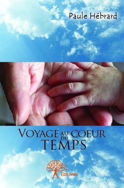 Voyage au coeur du temps