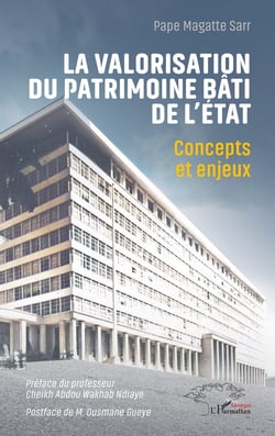 La valorisation du patrimoine bâti de l'État : Concepts et enjeux