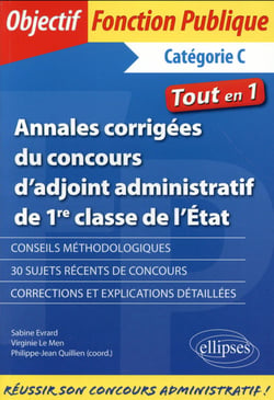 Annales Corrigées Du Concours D'Adjoint Administratif De 1Re Classe De L'État