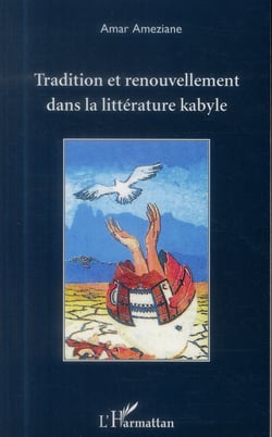 Tradition er renouvellement dans la littérature kabyle