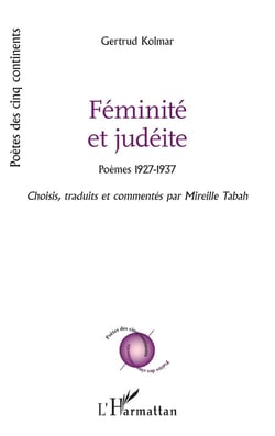 Féminité et judéité - poèmes 1927-1937
